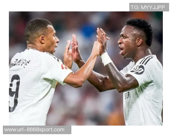 维尼修斯难以接受角色转变姆巴佩成为皇马新核心