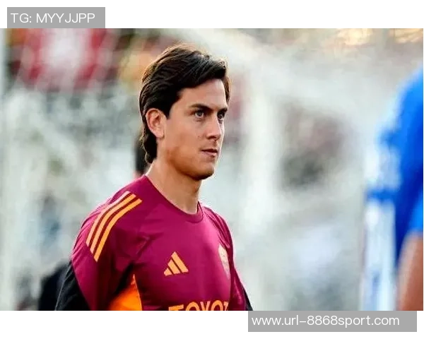 意天空预测罗马国米首发阵容迪巴拉与劳塔罗领衔对决